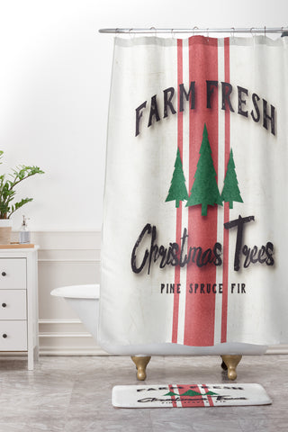 Monika Strigel FARMHOUSE SHABBY SIGN FRESH TREES Shower Curtain And Mat