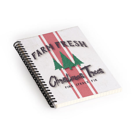 Monika Strigel FARMHOUSE SHABBY SIGN FRESH TREES Spiral Notebook