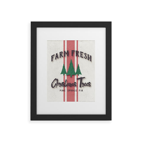 Monika Strigel FARMHOUSE SHABBY SIGN FRESH TREES Framed Art Print