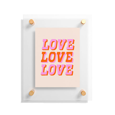 Morgan Elise Sevart much love Floating Acrylic Print