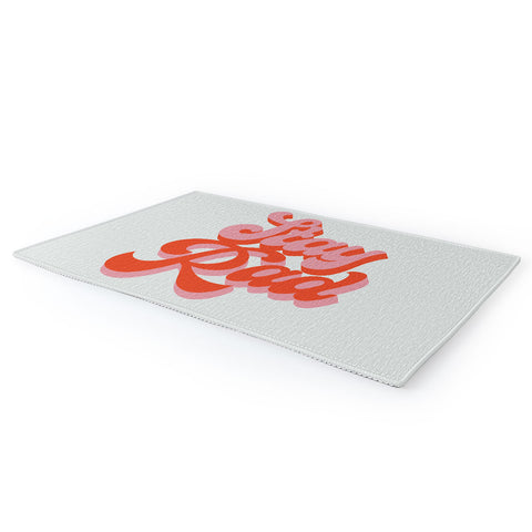 Morgan Elise Sevart stay rad Area Rug