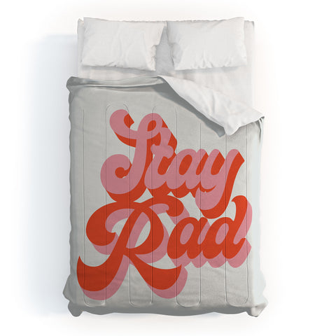 Morgan Elise Sevart stay rad Comforter