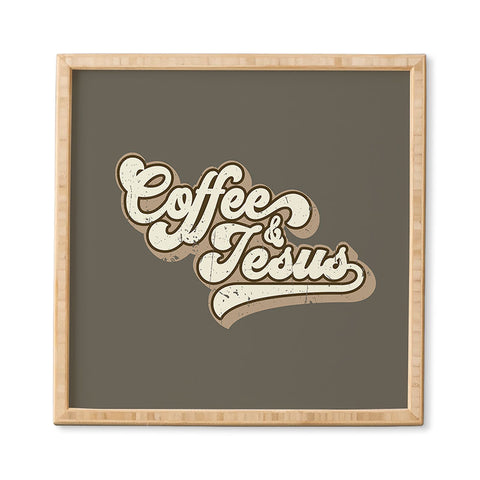 move-mtns Coffee and Jesus Framed Wall Art