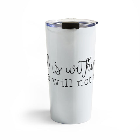 move-mtns God Is Within Her Travel Mug