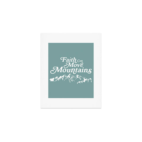 move-mtns Retro Faith can Move Mountains Art Print