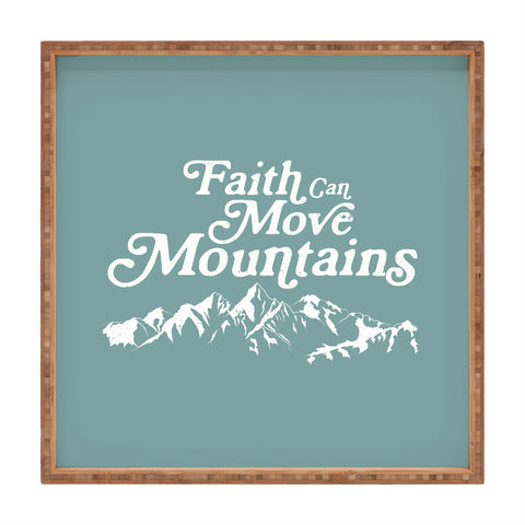 move-mtns Retro Faith can Move Mountains Square Tray