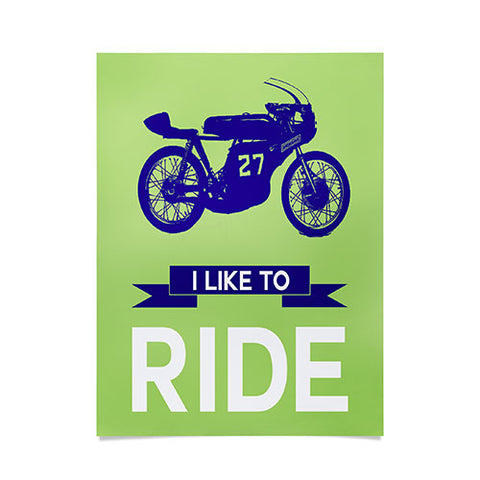 Naxart I Like To Ride 11 Poster