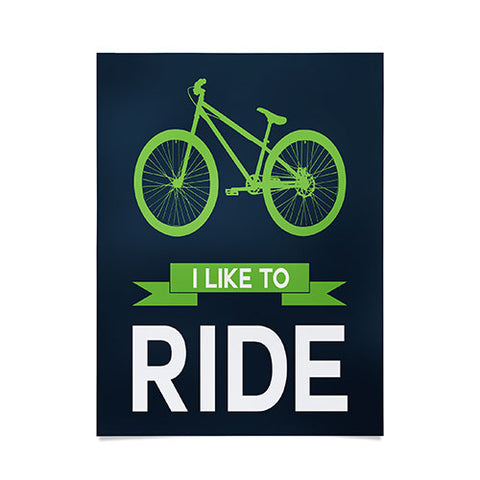 Naxart I Like To Ride 4 Poster