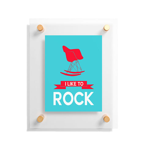 Naxart I Like To Rock 1 Floating Acrylic Print