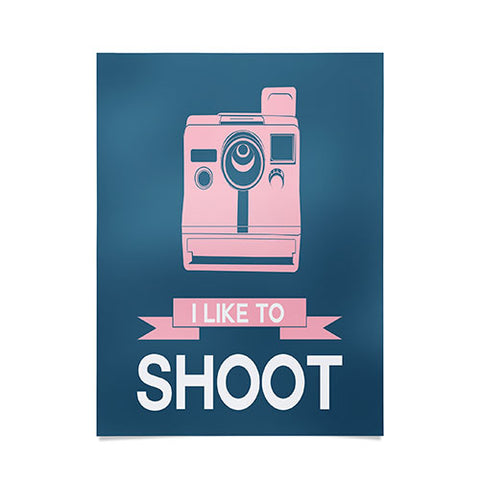 Naxart I Like To Shoot 6 Poster
