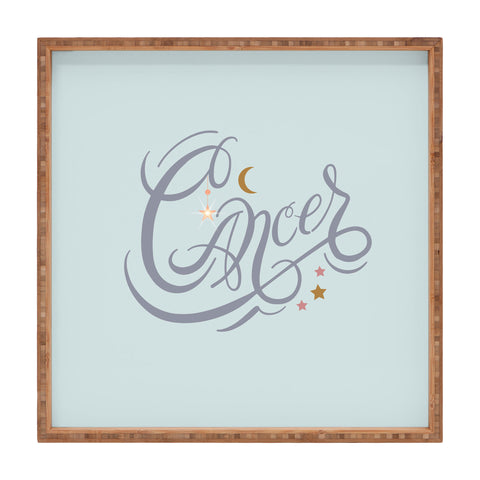 Nelvis Valenzuela Cancer Zodiac Script lettering Square Tray