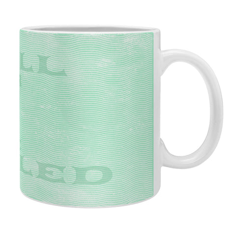 Nick Nelson Chill Or Be Chilled Coffee Mug