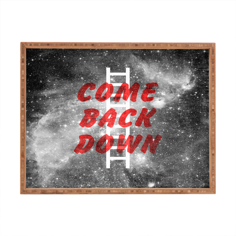 Nick Nelson Come Back Down Rectangular Tray