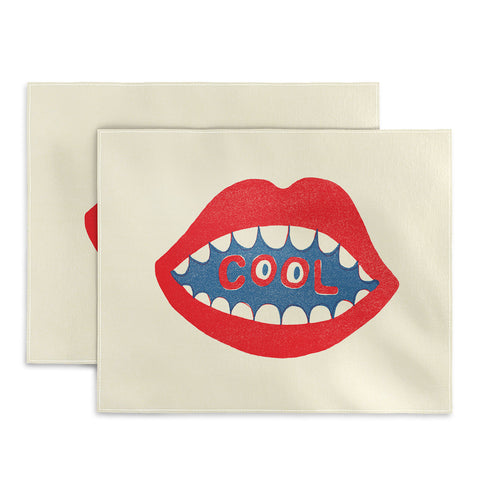 Nick Nelson COOL MOUTH Placemat