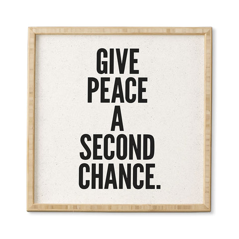 Nick Nelson Give Peace A Second Chance Framed Wall Art