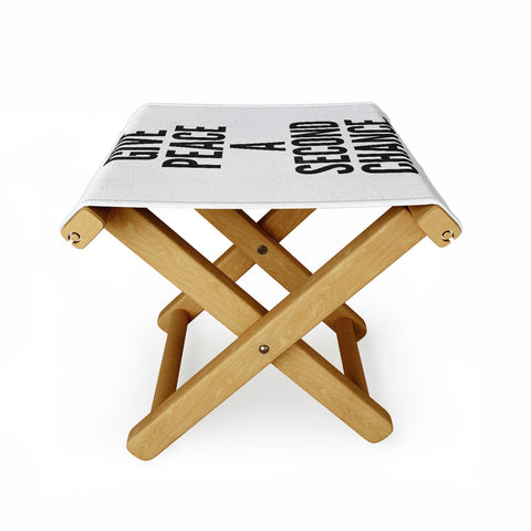 Nick Nelson Give Peace A Second Chance Folding Stool