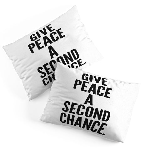 Nick Nelson Give Peace A Second Chance Pillow Shams