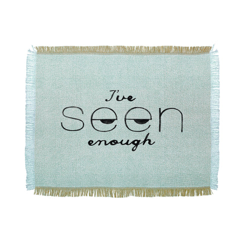 Nick Nelson Ive Seen Enough 1 Throw Blanket