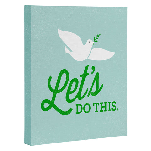 Nick Nelson Lets Do This Art Canvas