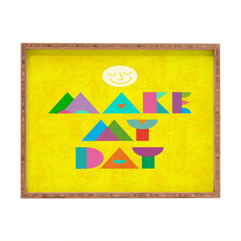 Nick Nelson Make My Day Rectangular Tray