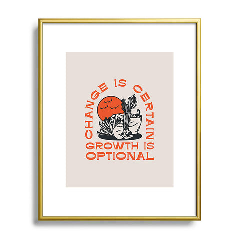 Nick Quintero Growth is Optional Metal Framed Art Print