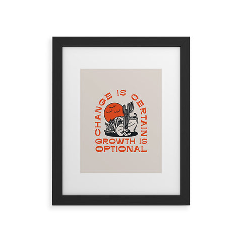Nick Quintero Growth is Optional Framed Art Print