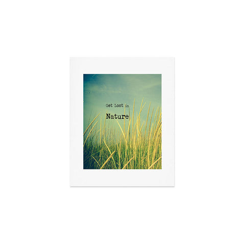 Olivia St Claire Get Lost in Nature Art Print