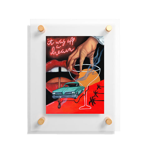 Olivia Stafne Art It Was All A Dream Floating Acrylic Print