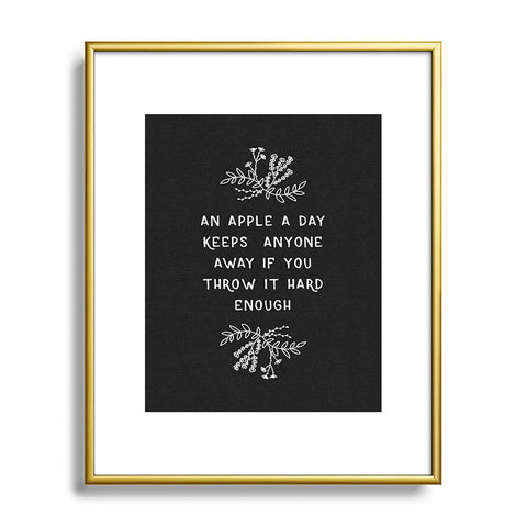 Orara Studio An Apple A Day Humorous Quote Metal Framed Art Print