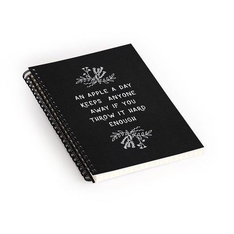 Orara Studio An Apple A Day Humorous Quote Spiral Notebook