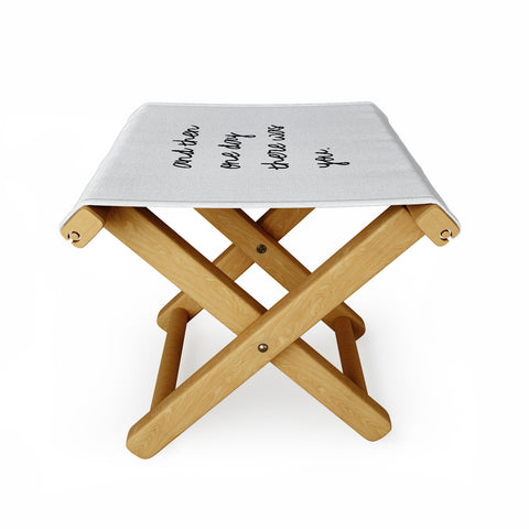 Orara Studio And Then One Day Couples Quote Folding Stool