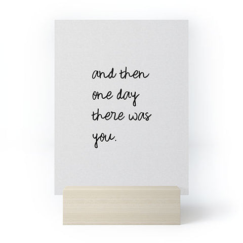 Orara Studio And Then One Day Couples Quote Mini Art Print