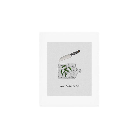 Orara Studio Chop It Kitchen Quote Art Print