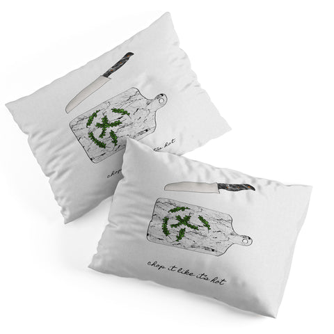 Orara Studio Chop It Kitchen Quote Pillow Shams