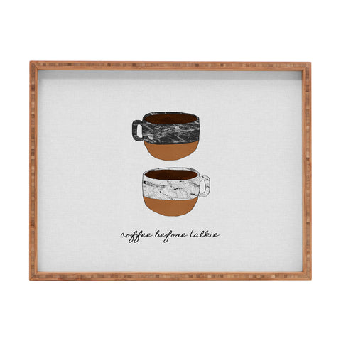Orara Studio Coffee Before Talkie Rectangular Tray