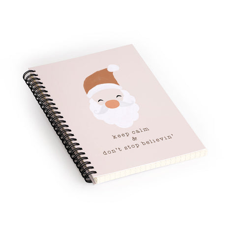 Orara Studio Do Not Stop Believing Spiral Notebook