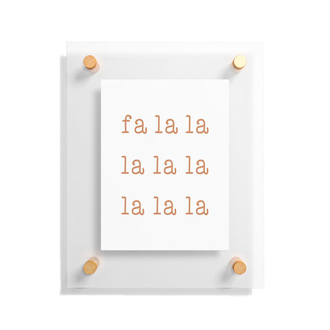 Orara Studio Fa La La Floating Acrylic Print