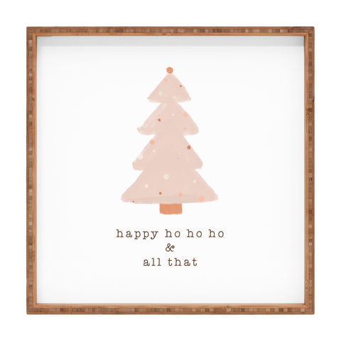 Orara Studio Happy Ho Ho Ho Square Tray