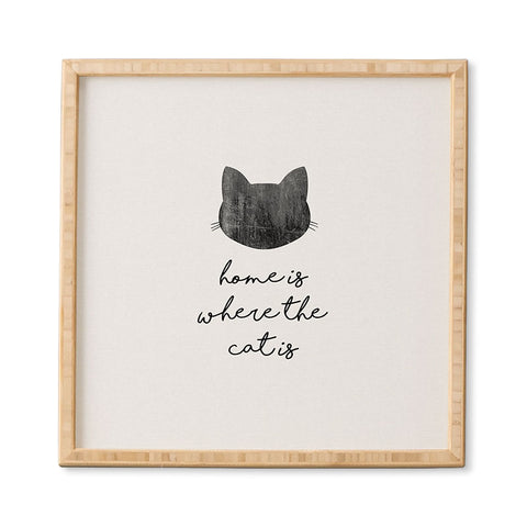 Orara Studio Home Is Where The Cat Is Framed Wall Art