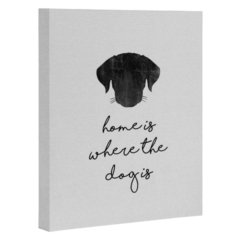 Orara Studio Home Is Where The Dog Is Art Canvas
