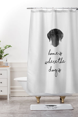Orara Studio Home Is Where The Dog Is Shower Curtain And Mat