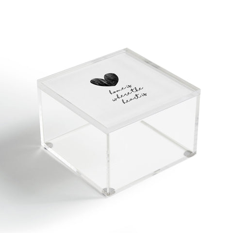 Orara Studio Home Is Where The Heart Is Acrylic Box