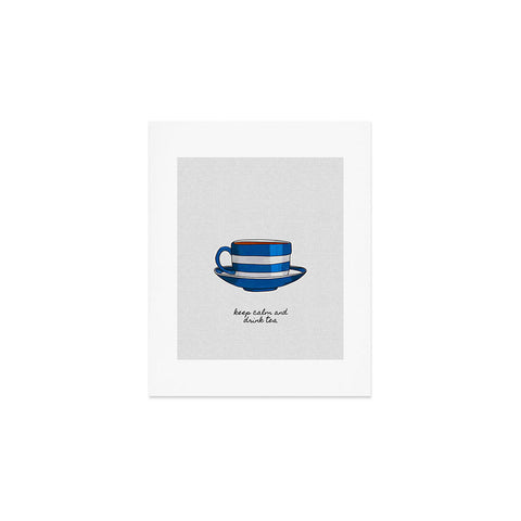 Orara Studio Keep Calm And Drink Tea Art Print