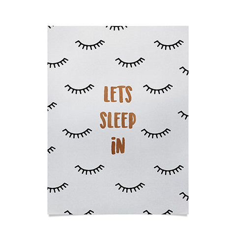 Orara Studio Lets Sleep In Bedroom Quote Poster