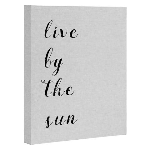 Orara Studio Live By The Sun Art Canvas