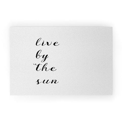 Orara Studio Live By The Sun Welcome Mat
