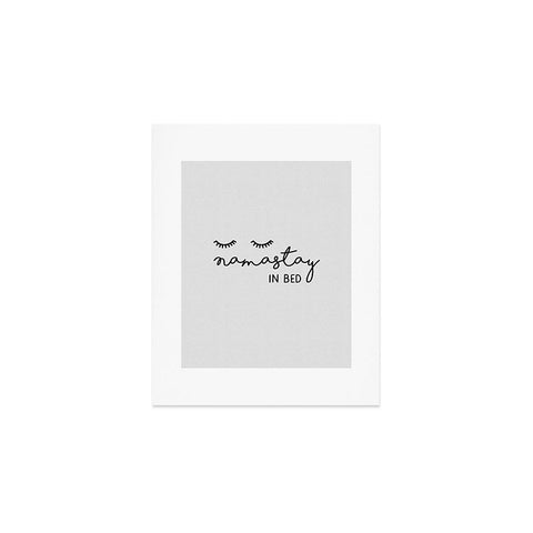 Orara Studio Namastay In Bed Quote Art Print