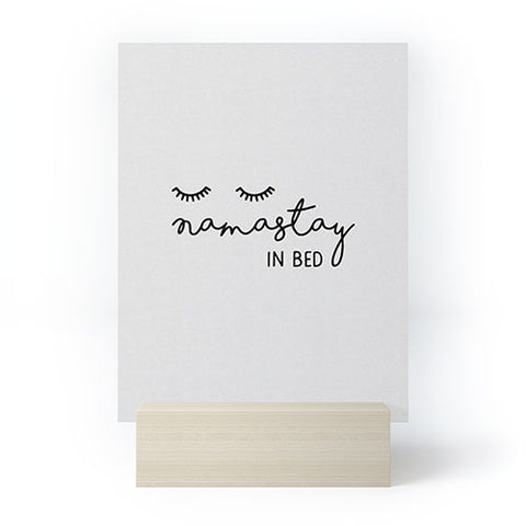 Orara Studio Namastay In Bed Quote Mini Art Print
