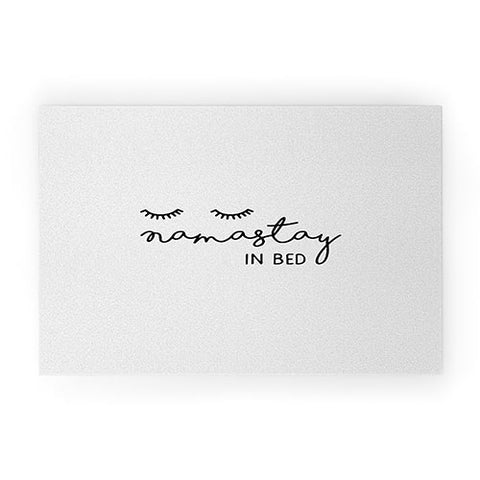 Orara Studio Namastay In Bed Quote Welcome Mat
