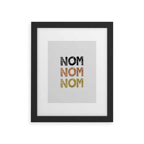 Orara Studio Nom Nom Nom Food Quote Framed Art Print